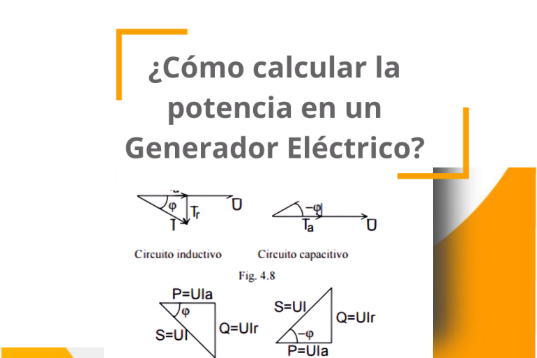 ¿Cómo calcular la Potencia de un Generador Eléctrico?